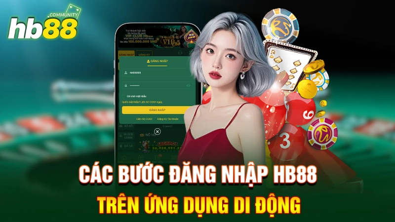Hướng dẫn đăng nhập HB88 trên điện thoại