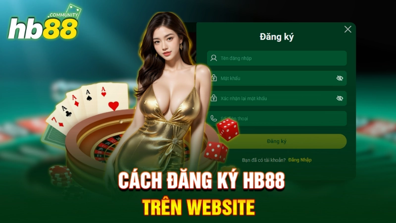 Cách đăng ký HB88 trên website