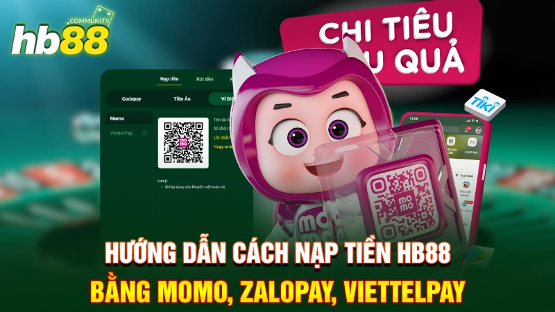 Cách nạp tiền nhà cái HB88 bằng ví điện tử