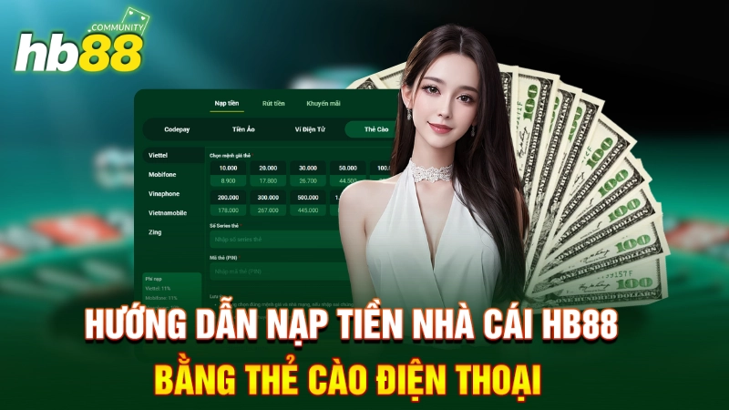 Nạp tiền vào tài khoản HB88 qua thẻ cào