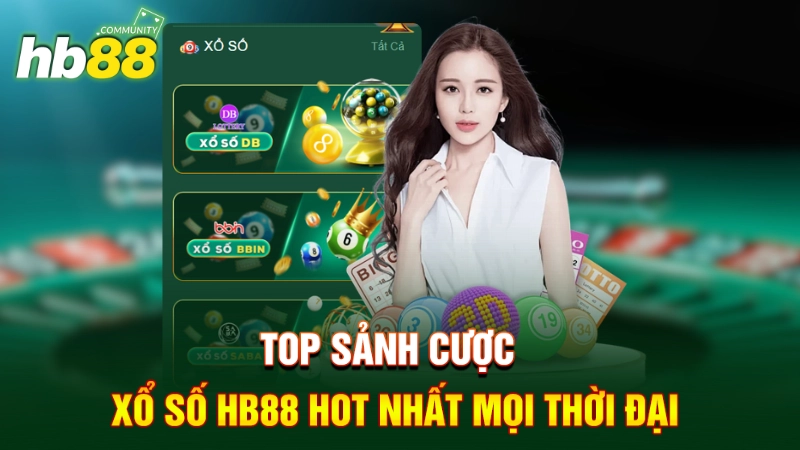 Top sảnh cược xổ số HB88